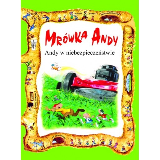 Seria opowiadań o przygodach Mrówki Andy